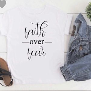 Faith over Fear Tee Shirt Cotton